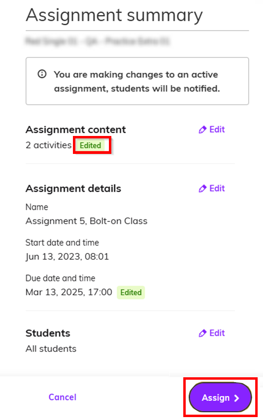 Screenshot highlighting the 'Edited' tag and the 'Assign' button