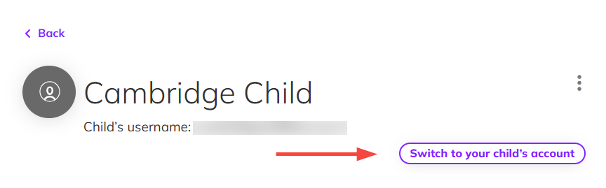 Screenshot highlighting the 'switch to your child's account' button in the parent account