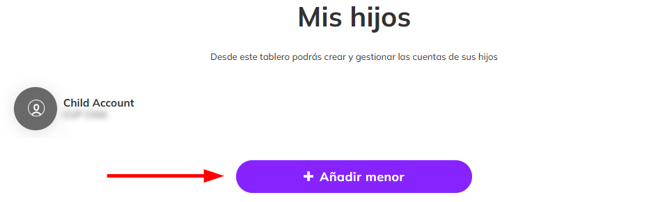 Captura de pantalla del tablero de la cuenta del padre donde el botón '+Añadir menor' está señalado