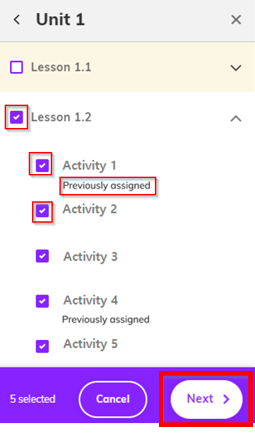 Captura de pantalla resaltando las casillas marcadas de las actividades a incluir, así como la etiqueta 'previously assigned' y el botón 'Next'