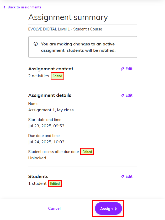 Screenshot of the Assignment summary page with 'Edited' and 'Assign' buttons highlighted