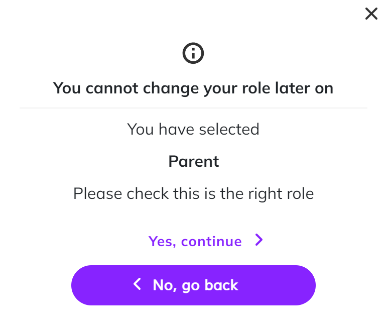 Screenshot showing the confirmation prompt for selecting the 'Parent' role