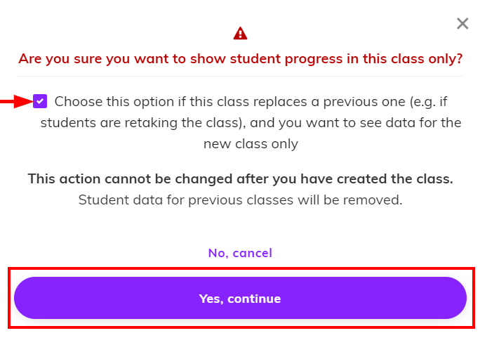 Screenshot showing the confirmation pop-up for resetting student progress highlighting the box ticked and the 'yes, continue' button