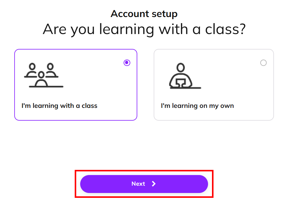 Screenshot showing the 'I'm learning with a class' option selected and highlighting the 'Next' button