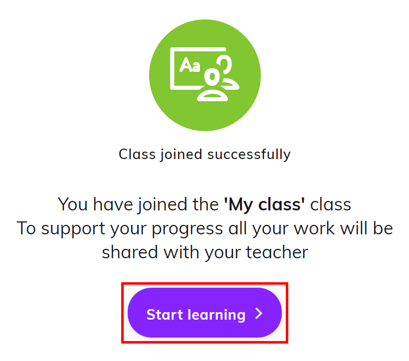 Screenshot showing the confirmation message for joining the class, with the 'Start learning' button highlighted