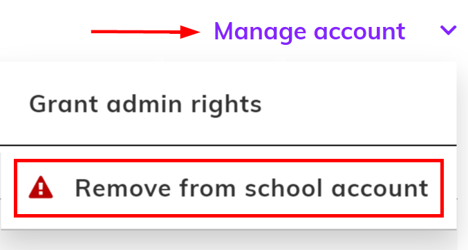 Screenshot of the 'Manage account' menu, the 'Remove from school account' option is highlighted