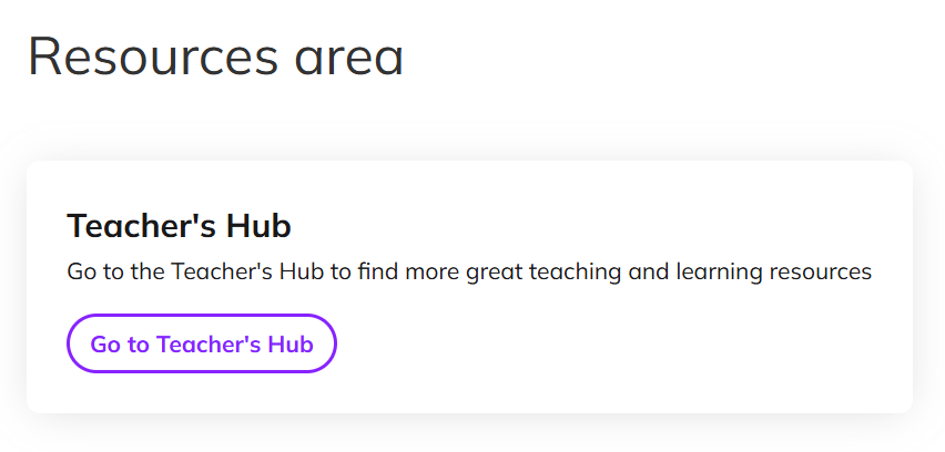 Screenshot showing the Teacher's Hub available under Resources
