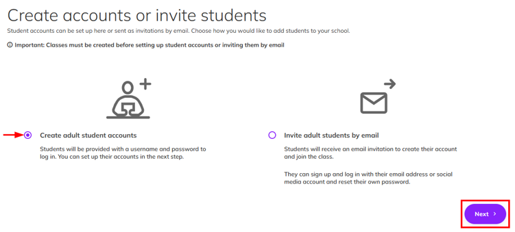 Screenshot from the 'Create accounts or invite students' window, where the 'Create student accounts' is selected and the 'Next' button is highlighted